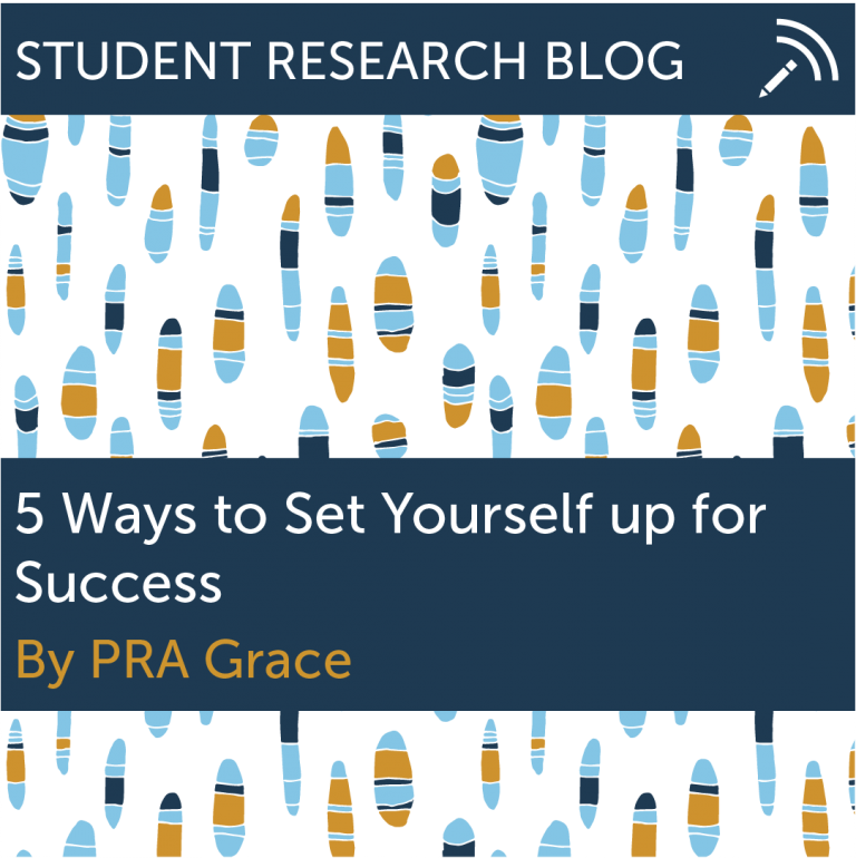 5-ways-to-set-yourself-up-for-success-office-of-undergraduate-research