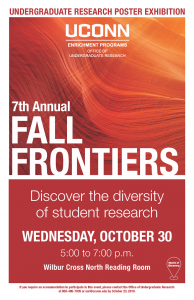 Fall Frontiers Undergraduate Research Poster Exhibition. October 30, 2019, 5-7pm, Wilbur Cross North Reading Room.