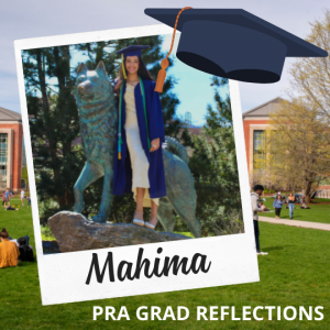 PRA Grad Reflections - Mahima Mehta.
