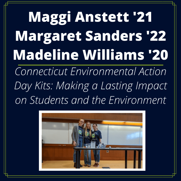 Change Grant recipients Maggi Anstett '21, Margaret Sanders '22, and Madeline Williams '20.
