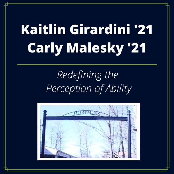 Change Grant recipients Kaitlin Girardini '21 and Carly Malesky '21.
