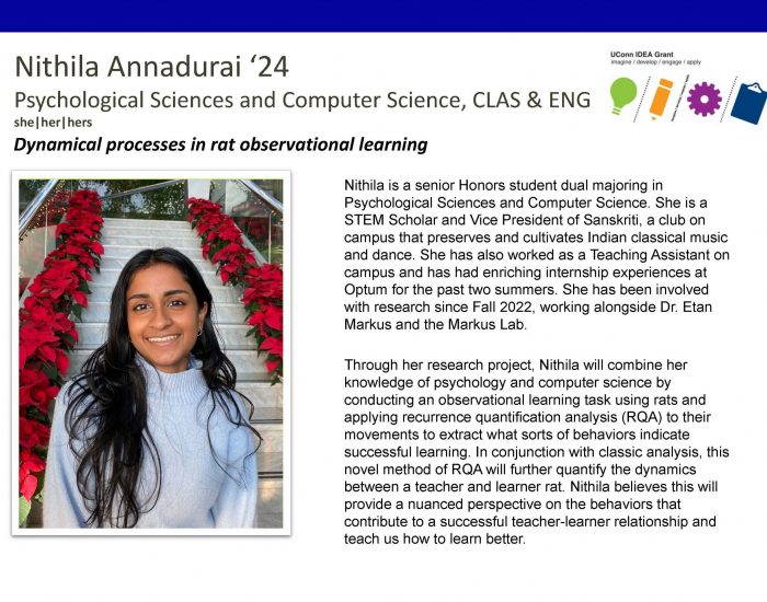 Nithila Annadurai '24, Psychological Sciences and Computer Science, Dynamical processes in rat observational learning.