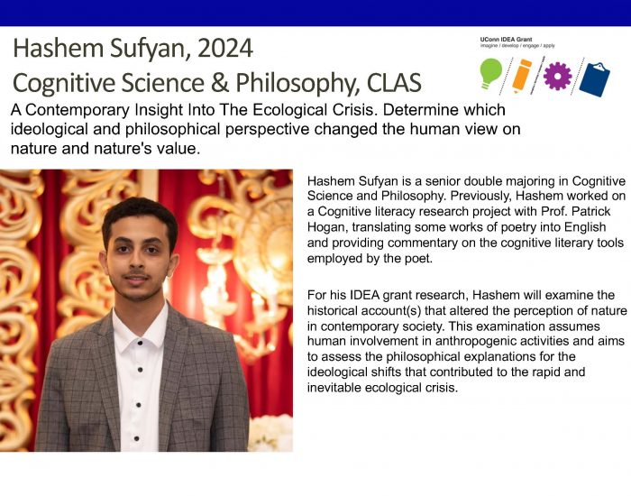 IDEA Grant recipient Hashem Sufyan '24, Cognitive Science & Philosophy, Project: A Contemporary Insight Into the Ecological Crisis.