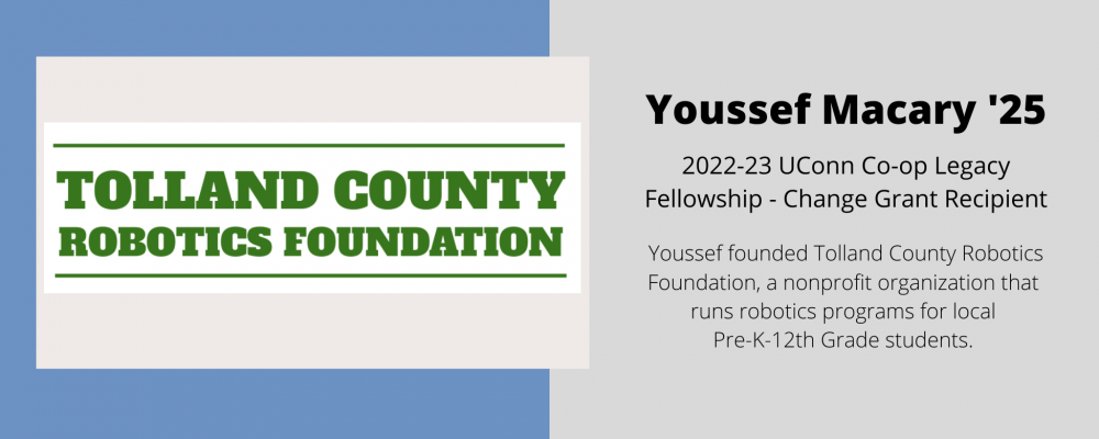 UConn Co-op Legacy Fellow Youssef Macary '25. Tolland County Robotics Foundation.